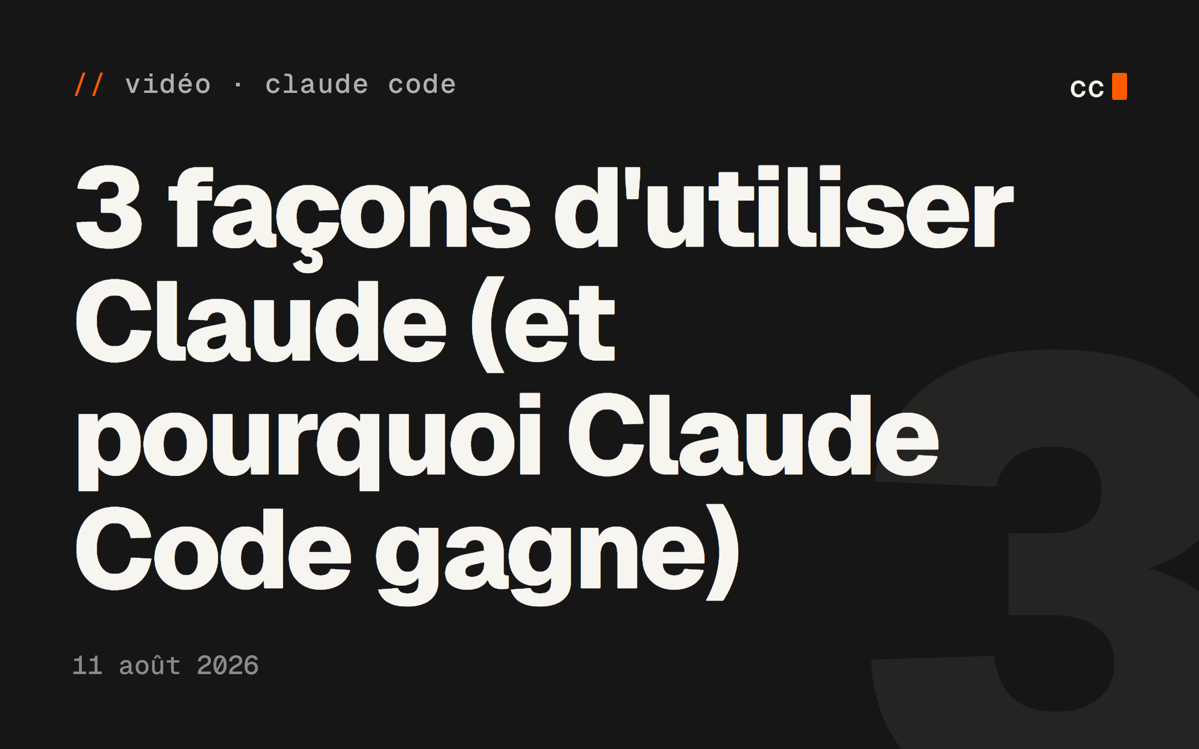 3 façons d'utiliser Claude (et pourquoi Claude Code gagne)