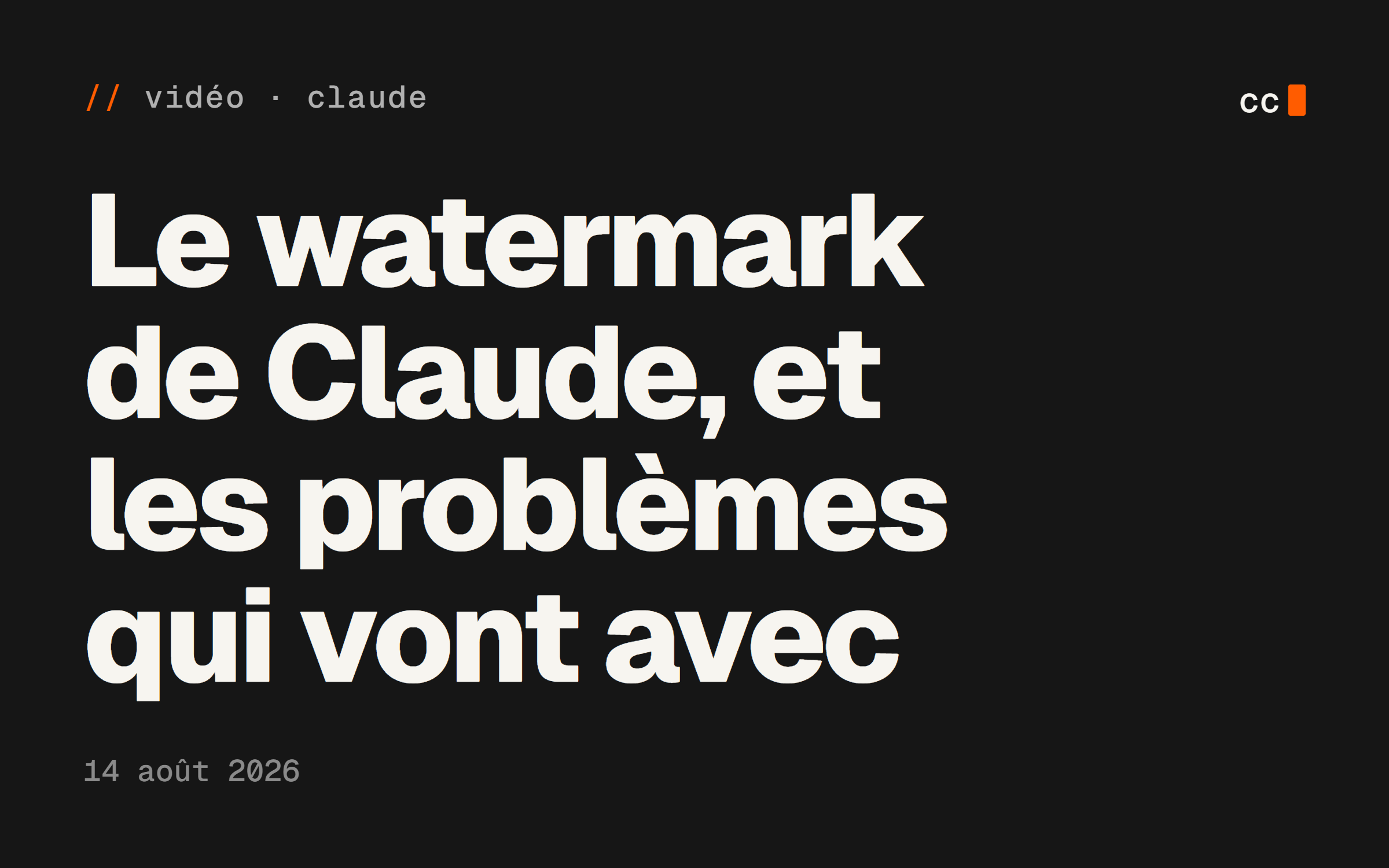Le watermark de Claude, et les problèmes qui vont avec