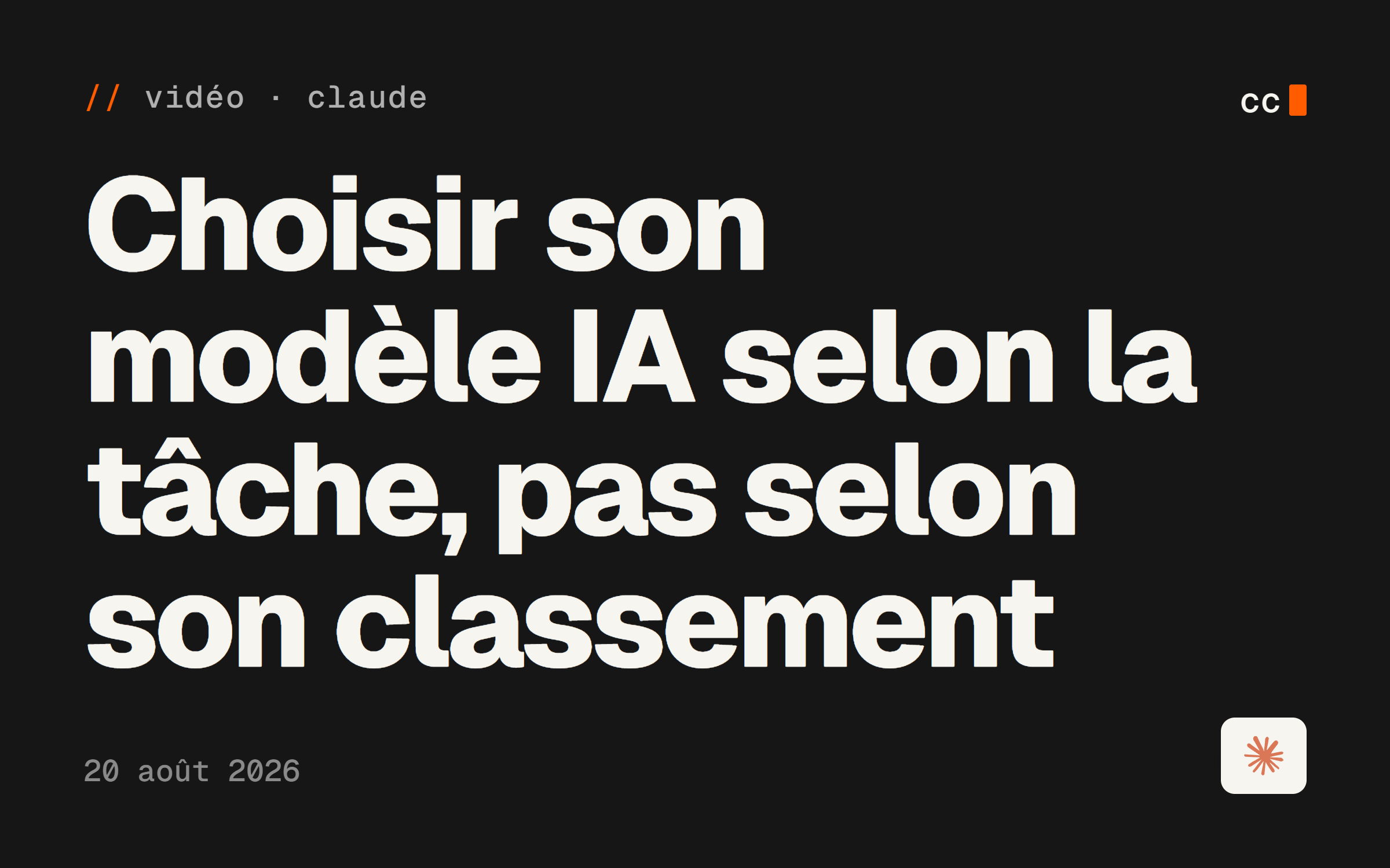 Choisir son modèle IA selon la tâche, pas selon son classement